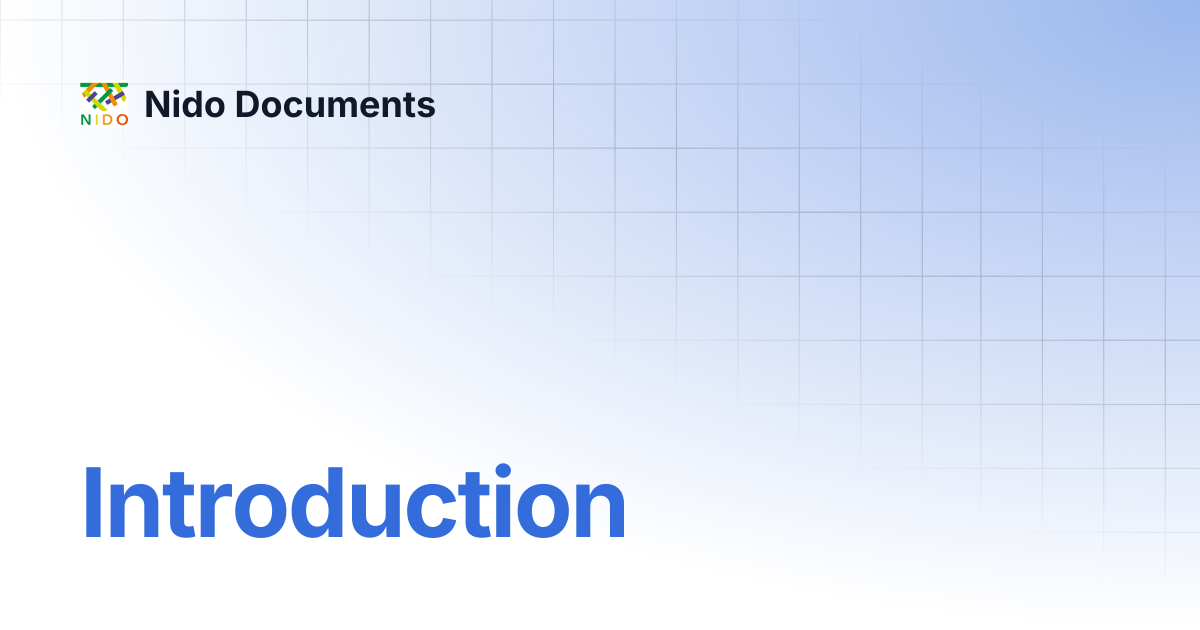 Introduction | Nido Documents